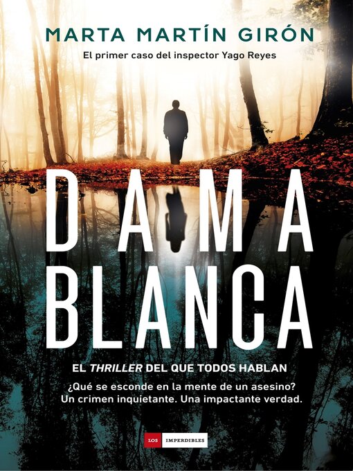 Title details for Dama Blanca. El thriller del que todos hablan. Más de 100.000 lectores by Marta Martín Girón - Available